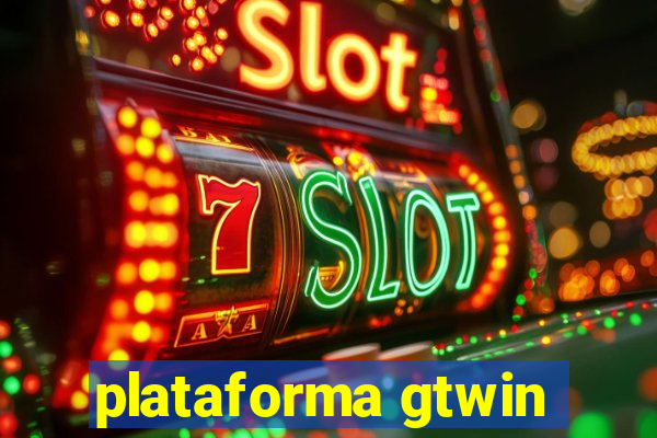 plataforma gtwin